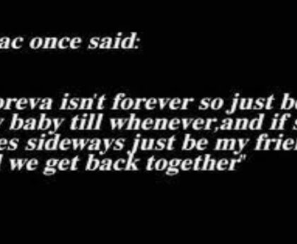 forever isn't forever tupac lyrics